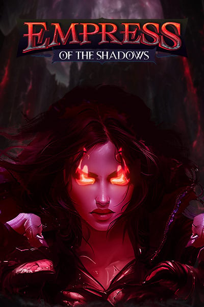 Empress of the Shadows